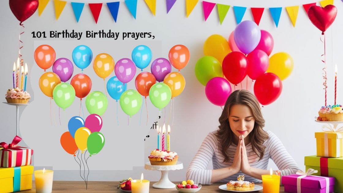101 Heart Touching Birthday Prayer for Myself