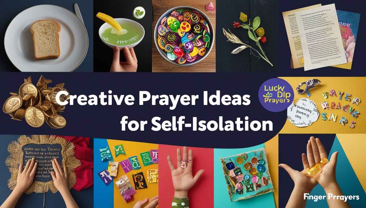 creative prayer ideas for self-isolation
