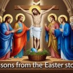 Lessons from the Easter Story