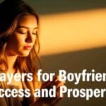 Prayers For Boyfriend Success And Prosperity