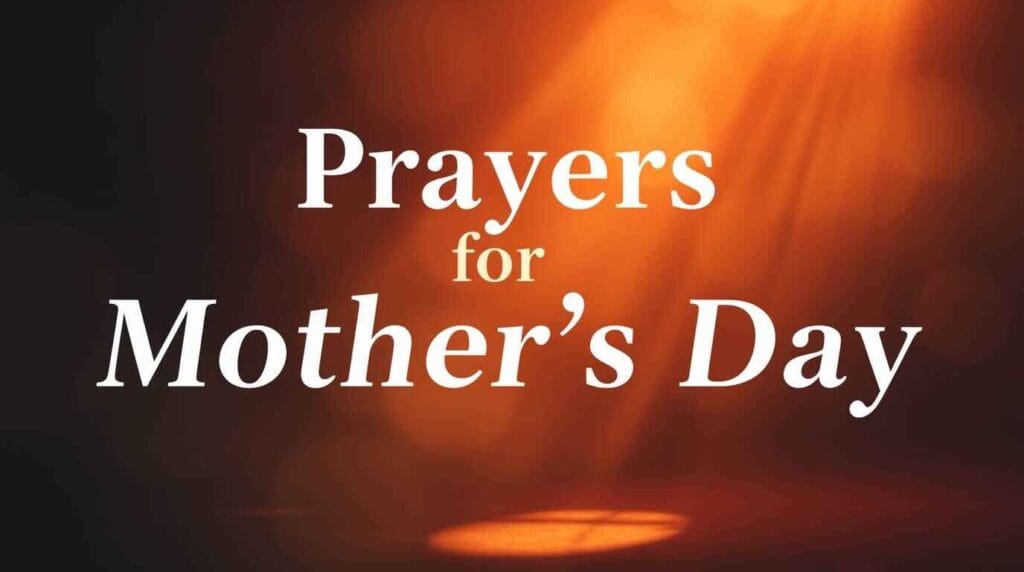 Prayers for Mother's day